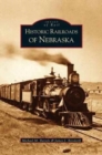 Image for Historic Railroads of Nebraska