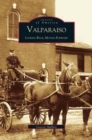 Image for Valparaiso : Looking Back, Moving Forward