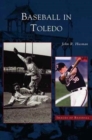 Image for Baseball in Toledo
