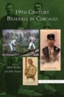 Image for 19th Century Baseball in Chicago