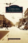 Image for Chelsea in the 20th Century