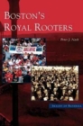 Image for Boston&#39;s Royal Rooters