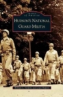 Image for Hudson&#39;s National Guard Militia