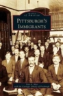 Image for Pittsburgh&#39;s Immigrants