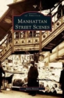 Image for Manhattan Street Scenes