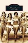 Image for Ocean City : 1950-1980