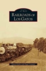 Image for Railroads of Los Gatos