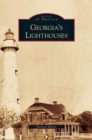 Image for Georgia&#39;s Lighthouses