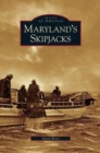 Image for Maryland&#39;s Skipjacks