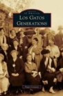 Image for Los Gatos Generations