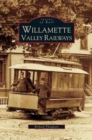 Image for Willamette Valley Railways