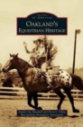 Image for Oakland&#39;s Equestrian Heritage