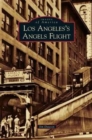 Image for Los Angeles&#39;s Angels Flight