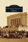 Image for Latter-Day Saints in Mesa