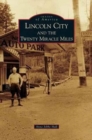 Image for Lincoln City and the Twenty Miracle Miles