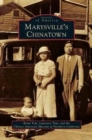 Image for Marysville&#39;s Chinatown