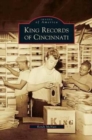 Image for King Records of Cincinnati