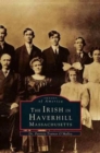 Image for Irish in Haverhill, Massachusetts