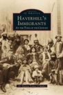 Image for Haverhill&#39;s Immigrants