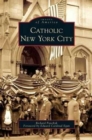 Image for Catholic New York City