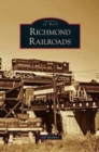 Image for Richmond Railroads