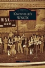 Image for Knoxville&#39;s WNOX