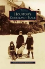 Image for Houston&#39;s Courtlandt Place
