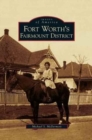 Image for Fort Worth&#39;s Fairmount District