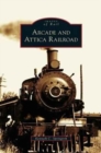 Image for Arcade and Attica Railroad