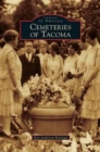 Image for Cemeteries of Tacoma