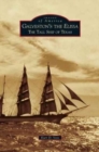 Image for Galveston&#39;s the Elissa : The Tall Ship of Texas