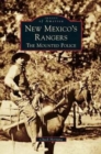 Image for New Mexico&#39;s Rangers