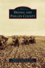 Image for Helena and Phillips County