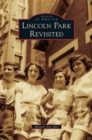Image for Lincoln Park Revisited