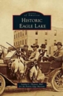 Image for Historic Eagle Lake