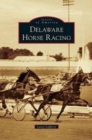 Image for Delaware Horse Racing