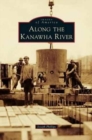 Image for Along the Kanawha River
