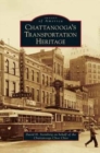 Image for Chattanooga&#39;s Transportation Heritage