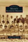 Image for Miami&#39;s Richmond Heights