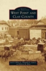Image for West Point and Clay County