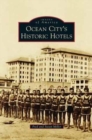 Image for Ocean City S Historic Hotels