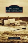 Image for Delaware&#39;s 1962 Northeaster