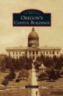 Image for Oregon&#39;s Capitol Buildings
