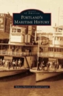 Image for Portland&#39;s Maritime History