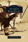 Image for Alaska&#39;s Bush Pilots