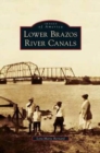 Image for Lower Brazos River Canals