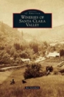 Image for Wineries of Santa Clara Valley