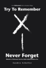 Image for Try to Remember-Never Forget