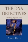 Image for Dna Detectives: Working Against Time