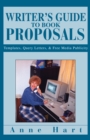Image for Writer&#39;s Guide to Book Proposals: Templates, Query Letters, &amp; Free Media Publicity